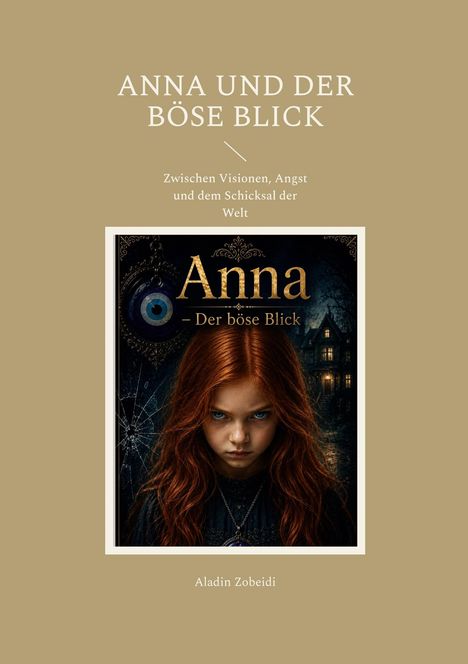 "Anna und der böse Blick", Text oben; darunter ein Mädchen mit roten Haaren, intensiver Blick, dunkler Hintergrund.
