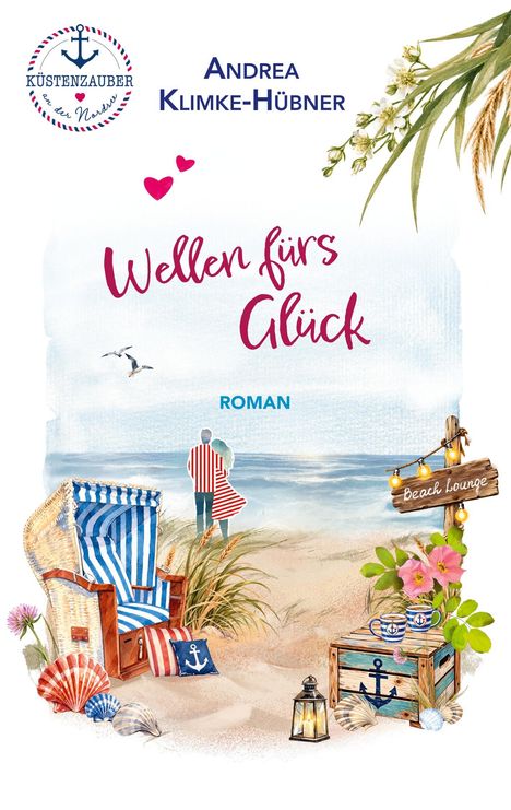"Wellen fürs Glück" und "Roman" in roter bzw. blauer Schrift, ein Paar am Strand, Strandkorb und maritime Dekorationen.