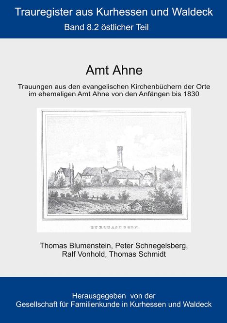 "Trauregister aus Kurhessen und Waldeck, Band 8.2 östlicher Teil, Amt Ahne." Eine historische Illustration eines Dorfes.