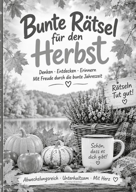 "Bunte Rätsel für den Herbst. Rätseln tut gut! Schön, dass es dich gibt! Abwechslungsreich · Unterhaltsam · Mit Herz."  
Herbstliche Szene mit Kürbissen und einer Tasse.