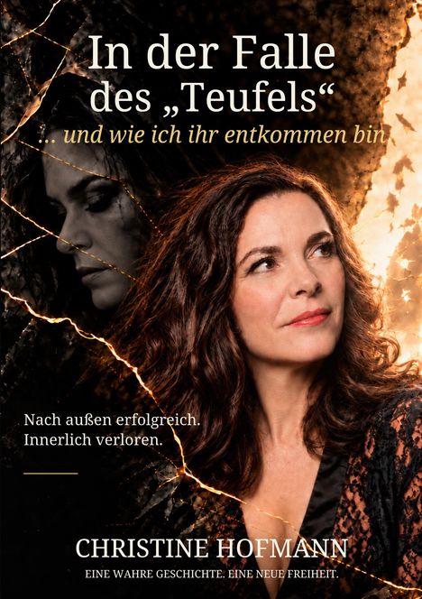 "In der Falle des 'Teufels'... und wie ich ihr entkommen bin" zeigt eine Frau, die ruhig zur Seite schaut.