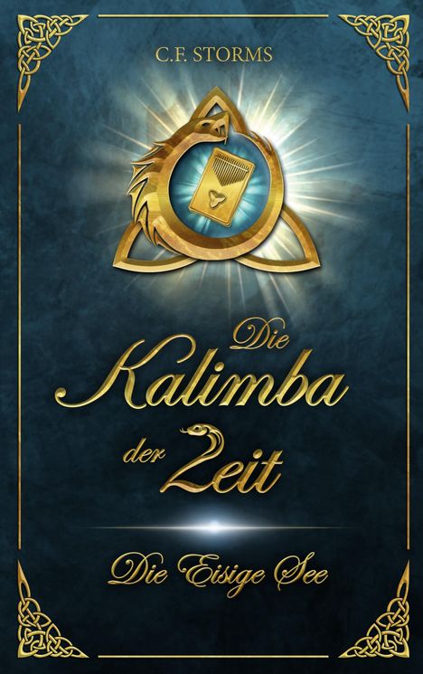 Text: "C.F. Storms, Die Kalimba der Zeit, Die Eisige See." Im Zentrum ein Logo mit einem goldenen Drachen.