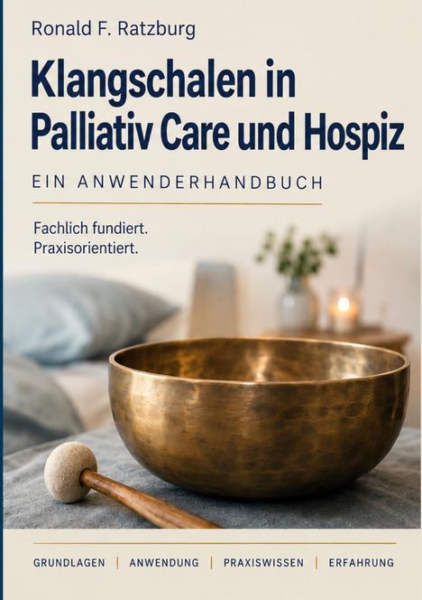 Titel: "Klangschalen in Palliativ Care und Hospiz". Darunter eine große, bronzene Klangschale mit Klöppel.