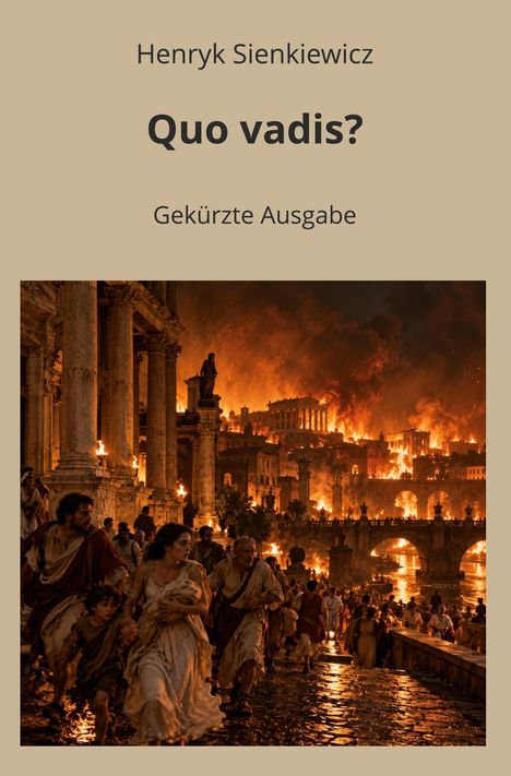 Text: "Henryk Sienkiewicz", "Quo vadis?", "Gekürzte Ausgabe". Illustration: Menschen fliehen aus einer brennenden antiken Stadt.