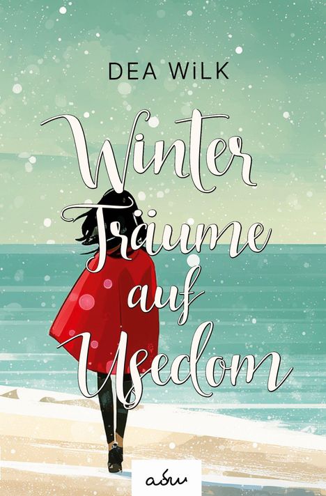 "Winterträume auf Usedom" von Dea Wilk. Eine Person im roten Mantel steht am winterlichen Strand, der Blick aufs Meer gerichtet.