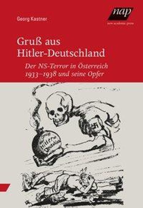 Georg Kastner: Kastner, G: Gruß aus Hitler-Deutschland, Buch