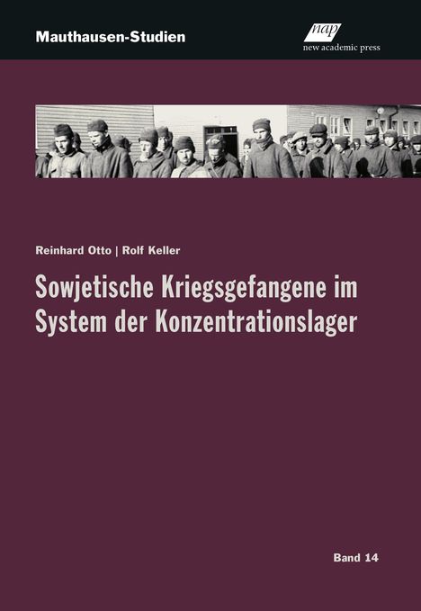 Reinhard Otto: Sowjetische Kriegsgefangene im System der Konzentrationslager, Buch