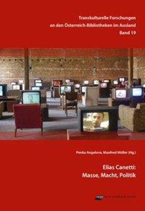 Elias Canetti: Masse, Macht, Politik, Buch