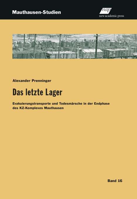 Alexander Prenninger: Das letzte Lager, Buch