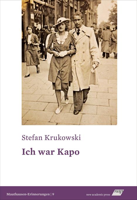 Stefan Krukowski: Ich war Kapo, Buch