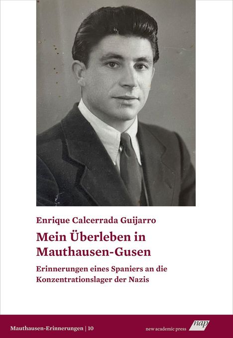 Buchtitel: "Mein Überleben in Mauthausen-Gusen". Schwarz-Weiß-Foto eines Mannes im Anzug.