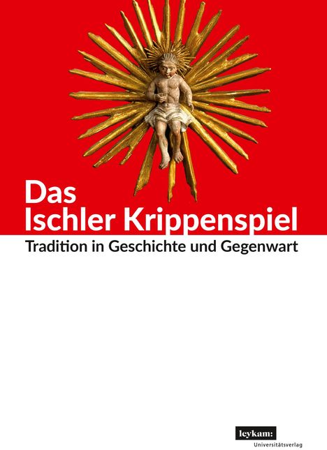 Das Ischler Krippenspiel, Buch