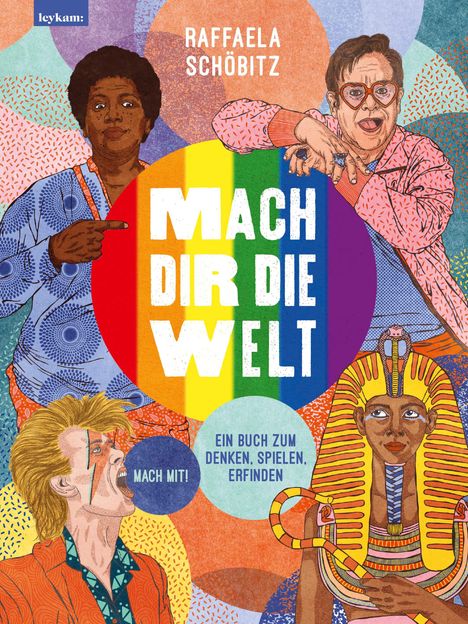 Raffaela Schöbitz: Mach dir die Welt 2, Buch