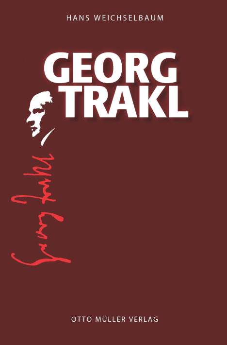 Hans Weichselbaum: Georg Trakl, Buch