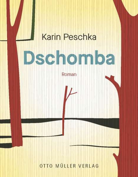 Karin Peschka: Dschomba, Buch