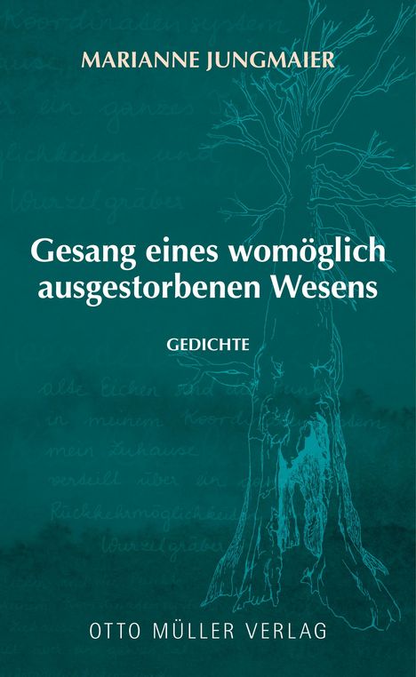 Marianne Jungmaier: Gesang eines womöglich ausgestorbenen Wesens, Buch