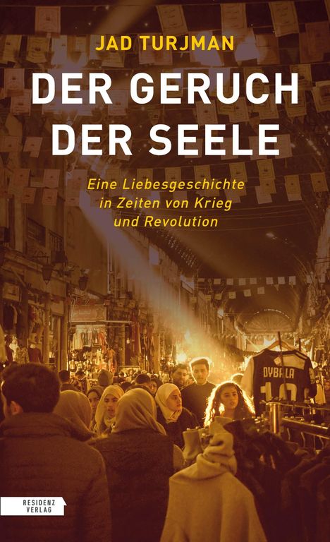 Jad Turjman: Der Geruch der Seele, Buch