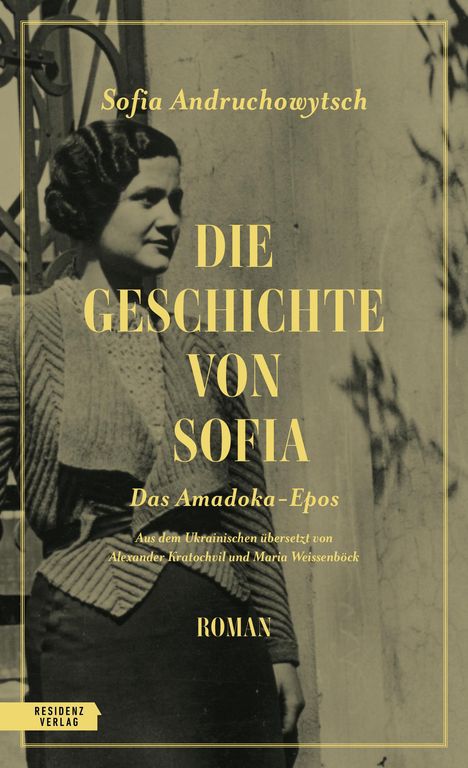 Sofia Andruchowytsch: Die Geschichte von Sofia, Buch