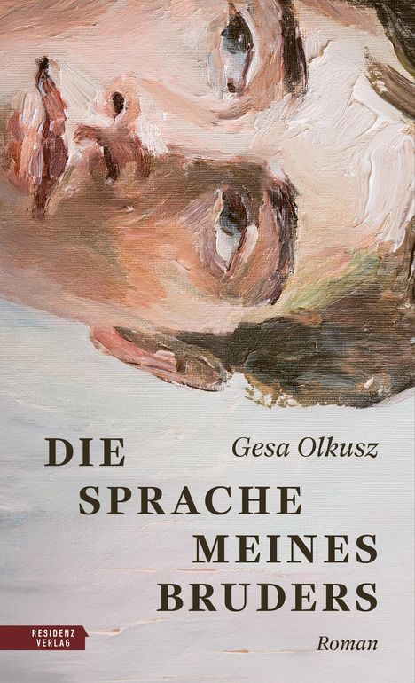 Gesa Olkusz: Die Sprache meines Bruders, Buch