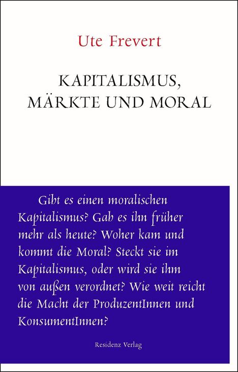Ute Frevert: Kapitalismus, Märkte und Moral, Buch