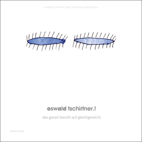 oswald tschirtner.!, Buch