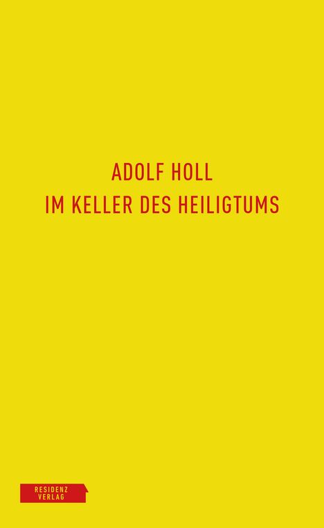 Adolf Holl: Im Keller des Heiligtums, Buch