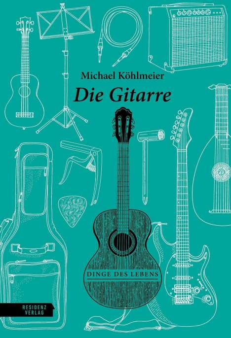 Michael Köhlmeier: Die Gitarre, Buch