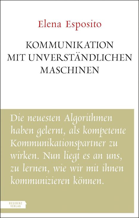 Elena Esposito: Kommunikation mit unverständlichen Maschinen, Buch