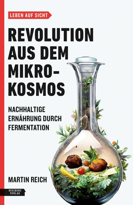 Martin Reich: Revolution aus dem Mikrokosmos, Buch