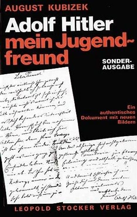August Kubizek: Adolf Hitler - mein Jugendfreund, Buch