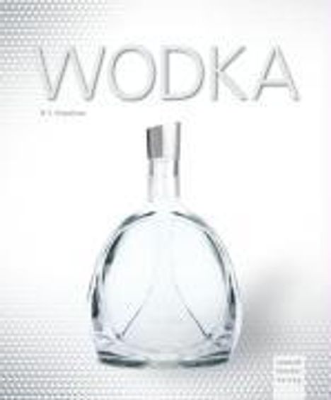 W. S. Grigorjewa: Wodka, Buch