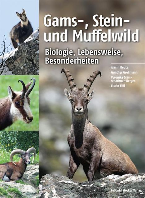 Armin Deutz: Gams-, Stein- und Muffelwild, Buch