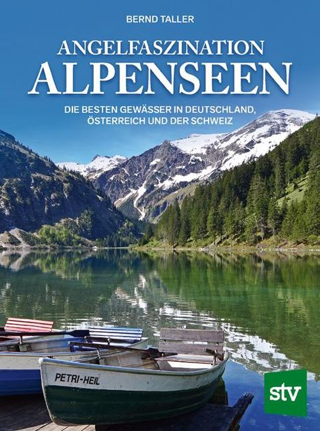 Bernd Taller: Angelfaszination Alpenseen, Buch