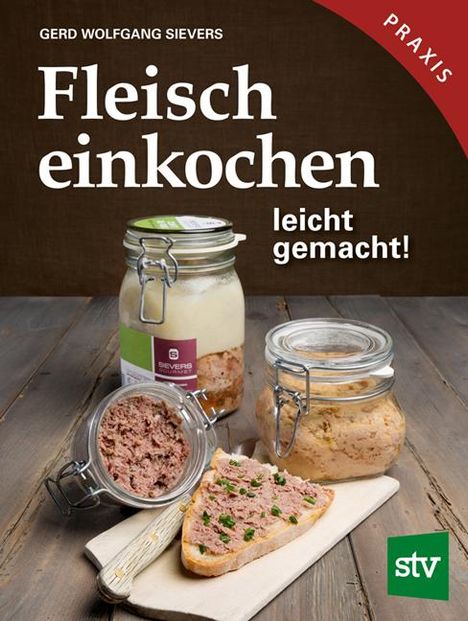 Gerd Wolfgang Sievers: Fleisch einkochen, Buch