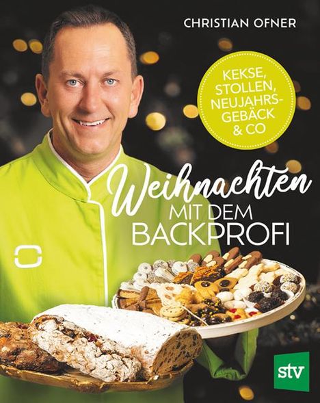 Ofner Christian: Weihnachten mit dem Backprofi, Buch