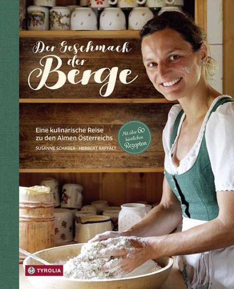 Susanne Schaber: Der Geschmack der Berge, Buch