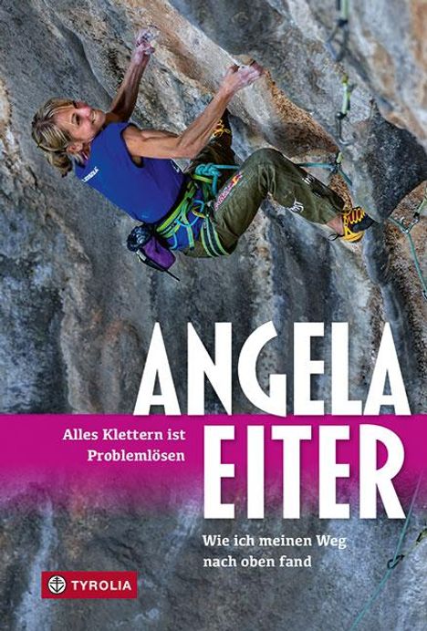 Angela Eiter: Alles Klettern ist Problemlösen, Buch