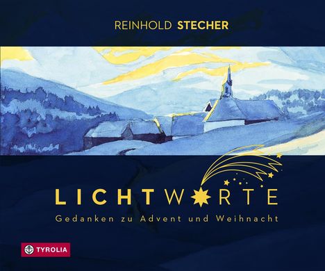 Reinhold Stecher: Lichtworte, Buch