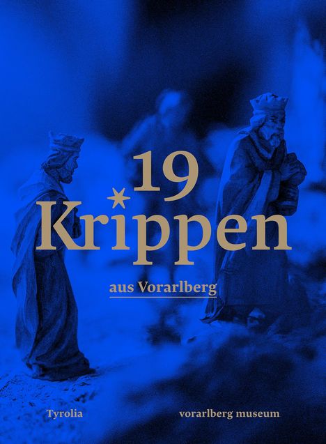 Theresia Anwander: 19 Krippen aus Vorarlberg, Buch