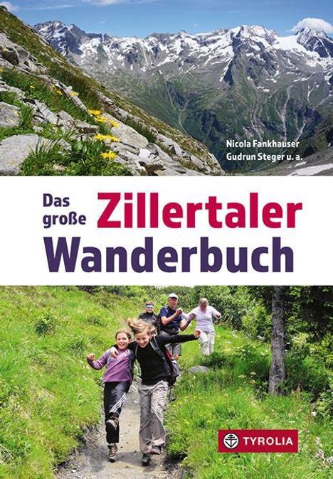 Das große Zillertaler Wanderbuch, Buch