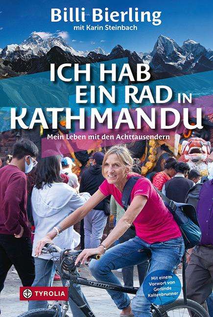 Billi Bierling: Ich hab ein Rad in Kathmandu, Buch