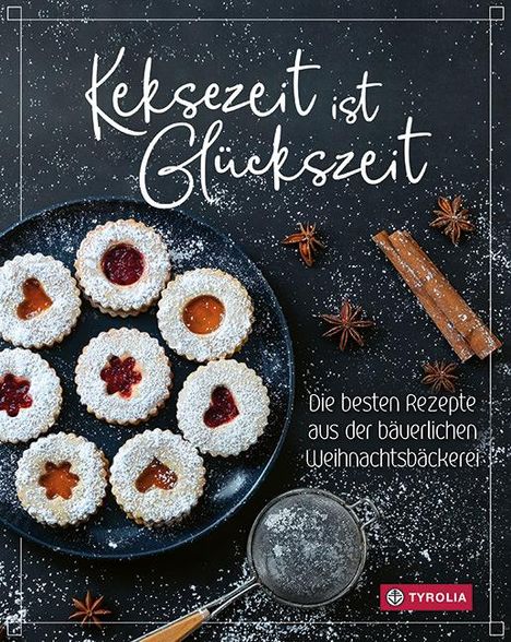 Tiroler Bäuerinnen: Keksezeit ist Glückszeit, Buch