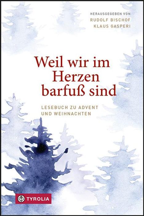 Weil wir im Herzen barfuß sind, Buch