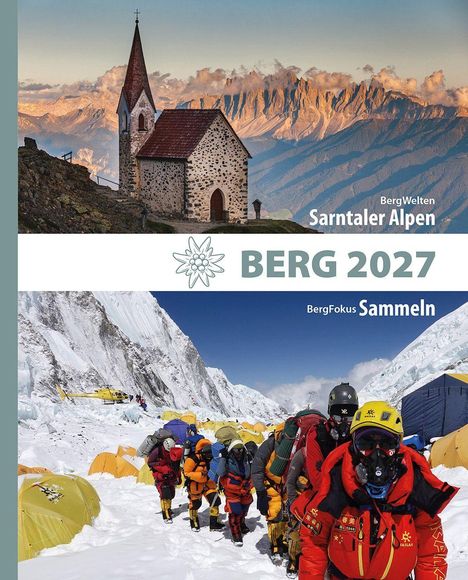 Berg 2027, Sarntaler Alpen, BergFokus Sammeln. Oben eine Kirche in Berglandschaft, unten Bergsteiger in Schnee mit Zelten.