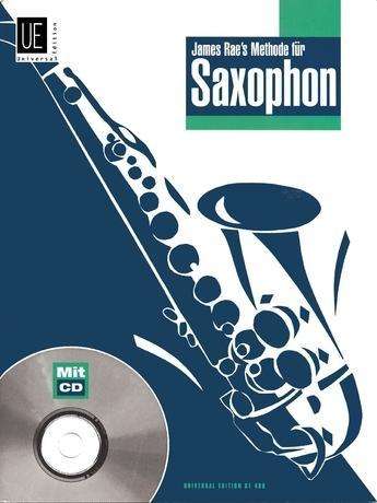 Rae, J: James Rae's Methode für Saxophon /m.CD, Noten