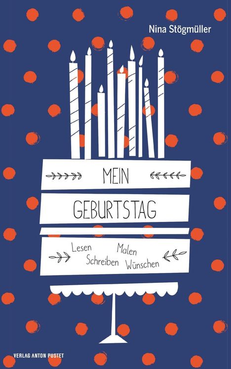 Nina Stögmüller: Mein Geburtstag, Buch