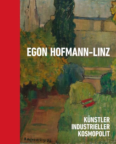 Andrea Bina: Egon Hofmann-Linz (1884-1972), Buch