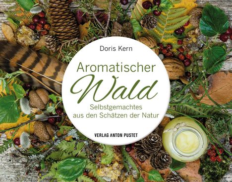 Doris Kern: Aromatischer Wald, Buch