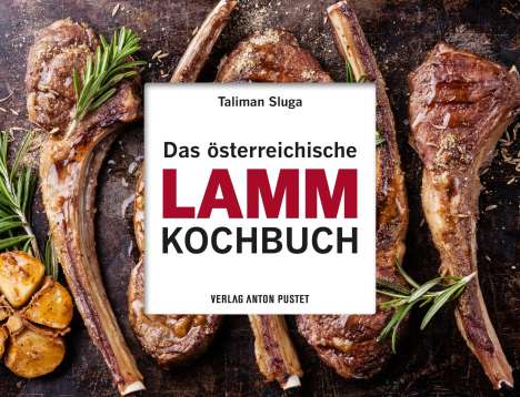 Taliman Sluga: Das österreichische Lamm-Kochbuch, Buch