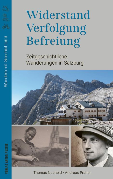 Thomas Neuhold: Widerstand. Verfolgung. Befreiung., Buch